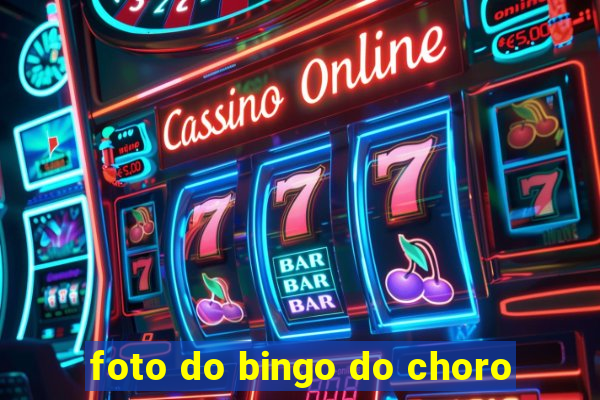 foto do bingo do choro